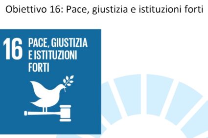 Agenda 2030: Punto 16 – Pace Giustizia e Istituzioni forti