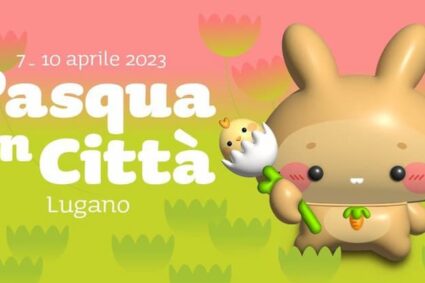 Pasqua in città 2023 a Lugano