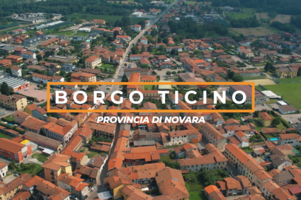 Borgo Ticino: un territorio tutto da scoprire e vivere. Il Video promozionale