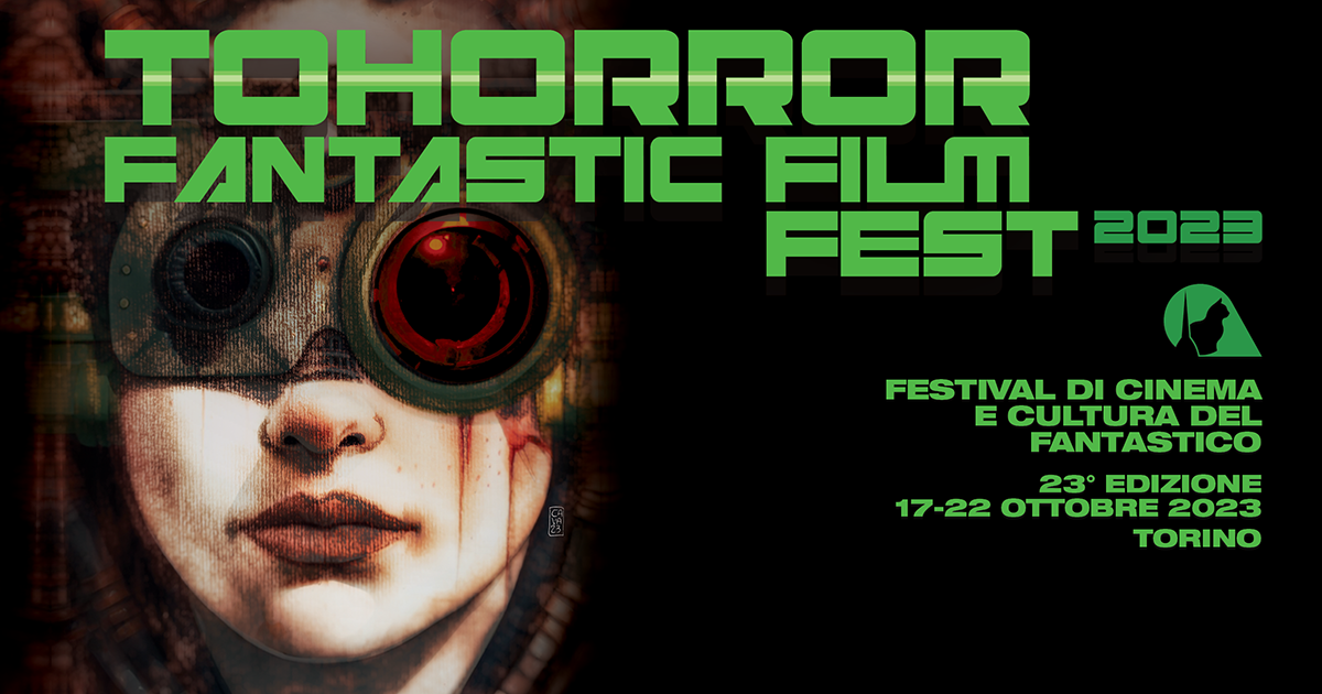 tohorror fantastic film fest 2023 il cyberpunk protagonista della 23a edizione torino 17 22 ottobre