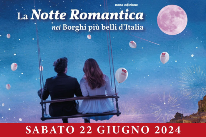 La Notte Romantica 2024 Notte Romantica nei Borghi piu Belli dItalia 700x467 1